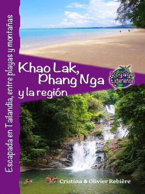 cover image of Khao Lak, Phang Nga y la Región